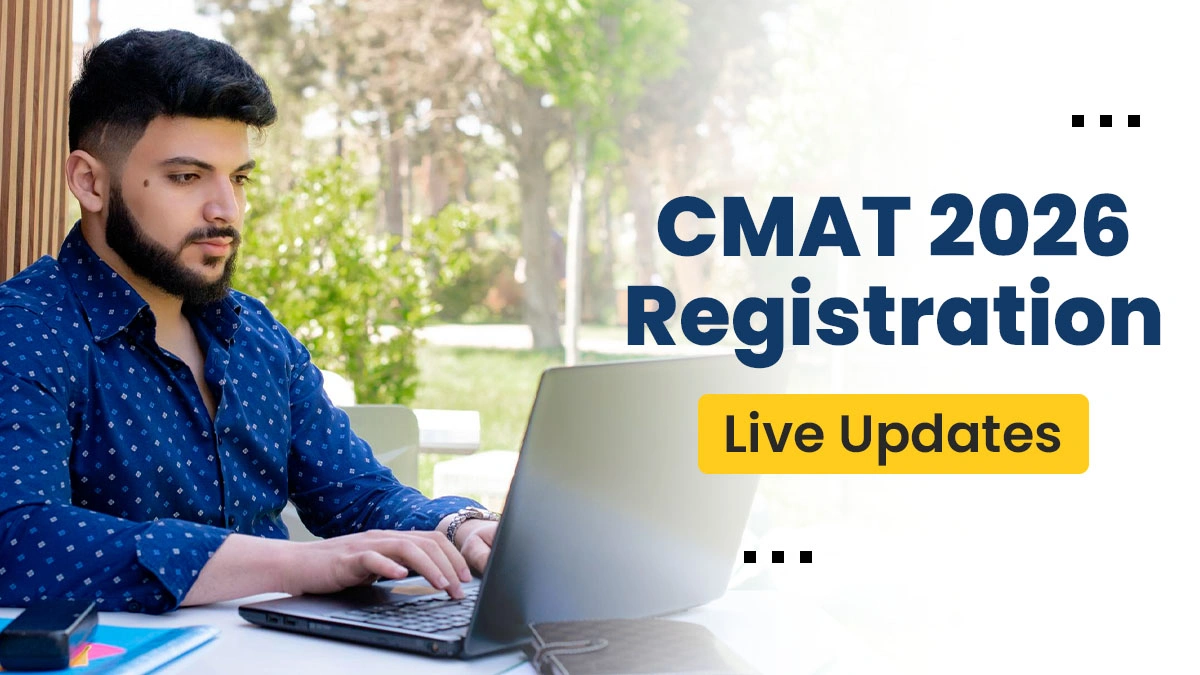 CMAT 2026 Registration Start Soon Know More about Registration Process, CMAT Exam, Total Marks, Exam Duration.webp